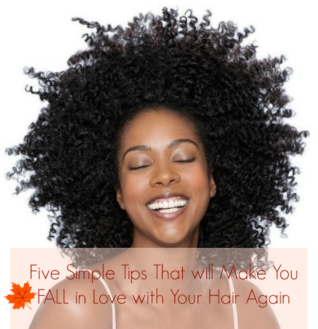 5 Simple Tips That will Make You FALL in Love with Your Hair Again